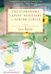 Florabama Ladies&#39; Auxillary and Sewing Circle (Lois Battle)