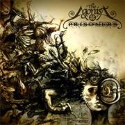 The Agonist - Prisoners