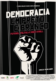 Democracia Em Preto E Branco (2014)