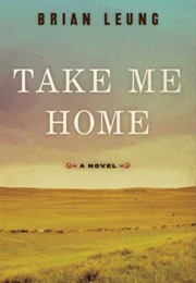 Take Me Home (Brian Leung)