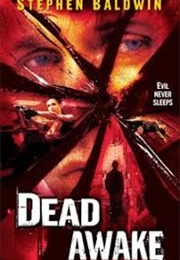 Dead Awake (Stephen Baldwin) (2001)