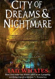 City of Dreams &amp; Nightmares (Ian Whates)