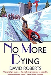 No More Dying (David Roberts)