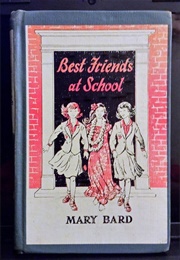 Best Friends at School (Mary Bard)