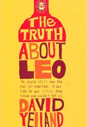 The Truth About Leo (David Yelland)