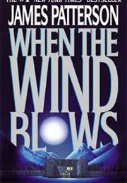 When the Wind Blows (James Patterson)