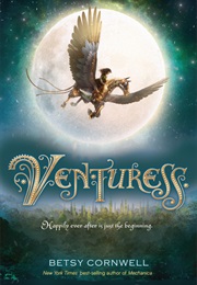 Venturess (Betsy Cornwell)