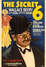 The Secret 6 (1930)