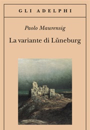 La Variante Di Lünenburg (Paolo Mauresing)