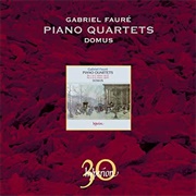 Faure Piano Quartets