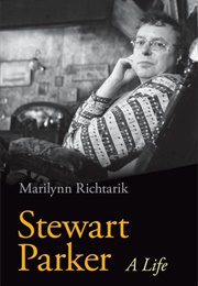 Stewart Parker: A Life (Marilynn Richtarik)