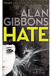 Hate (Alan Gibbons)