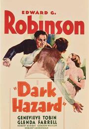 Dark Hazard (Alfred E. Green)