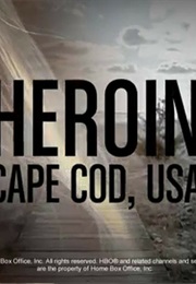 Heroin: Cape Cod, USA (2015)