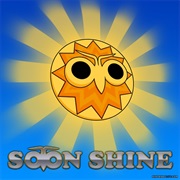 Soon Shine