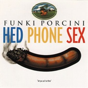 (1995) Funki Porcini - Hed Phone Sex