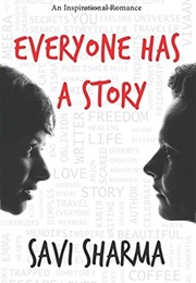 Everyone Has a Story (Savi Sharma)