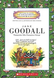 Jane Goodall: Researcher Who Champions Chimps (Mike Venezia)