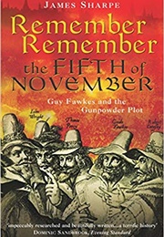 Remember, Remember the Fifth of November (James Sharpe)