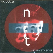 Rix Ocasek- Negative Theater