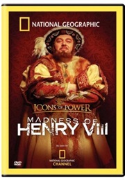 Madness of Henry VIII (2006)