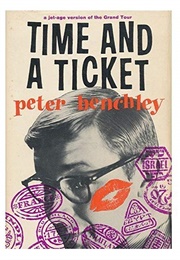 Time and a Ticket (Peter Benchley)