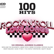 100 Hits Rock &#39;N&#39; Roll Lovesongs
