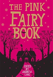 The Pink Fairy Book (Andrew Lang)