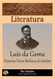 Primeiras Trovas Burlescas De Getulino (Luis Gama)