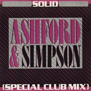 Solid (Special Club Mix) - Ashford &amp; Simpson