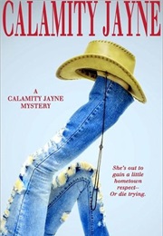 Calamity Jane (Kathleen Bacus)