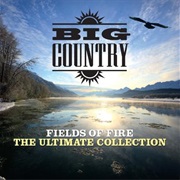 Big Country: Fields of Fire