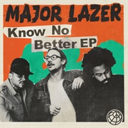 Major Lazer, Know No Better (2017)
