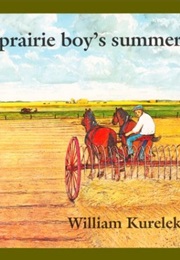 A Prairie Boy&#39;s Summer (William Kurelek)