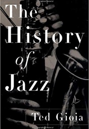 The History of Jazz (Ted Gioia)