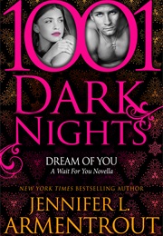 Dream of You (Jennifer L. Armentrout)