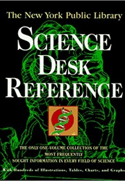 The New York Public Library Science Desk Reference (Patricia Barnes-Svarney)