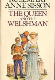 The Queen and the Welshman (Rosemary Anne Sisson)