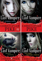 The Last Vampire Series (Christopher Pike)