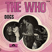 Dogs - The Who