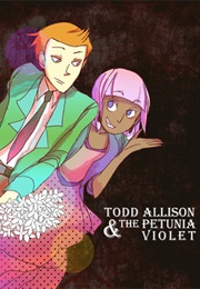 Todd Allison &amp; the Petunia Violet (Nozmo)
