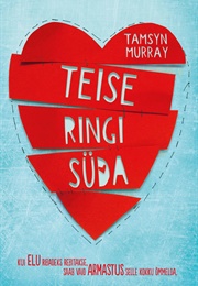 Teise Ringi Süda (Tamsyn Murray)