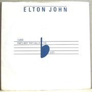&quot;I Guess That&#39;s Why They Call It the Blues&quot; by Elton John