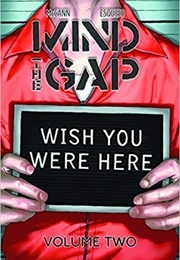 Mind the Gap Vol. 2 (Jim McCann)