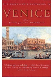 Venice: A Traveller&#39;s Companion (John Julius Norwich)