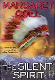 The Silent Spirit (Margaret Coel)