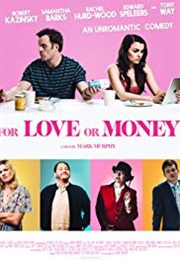 For Love or Money (2019)