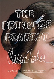 The Princess Diarest (Carrie Fisher)