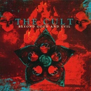 The Cult - Beyond Good and Evil