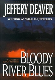 Bloody River Blues (William Jefferies)